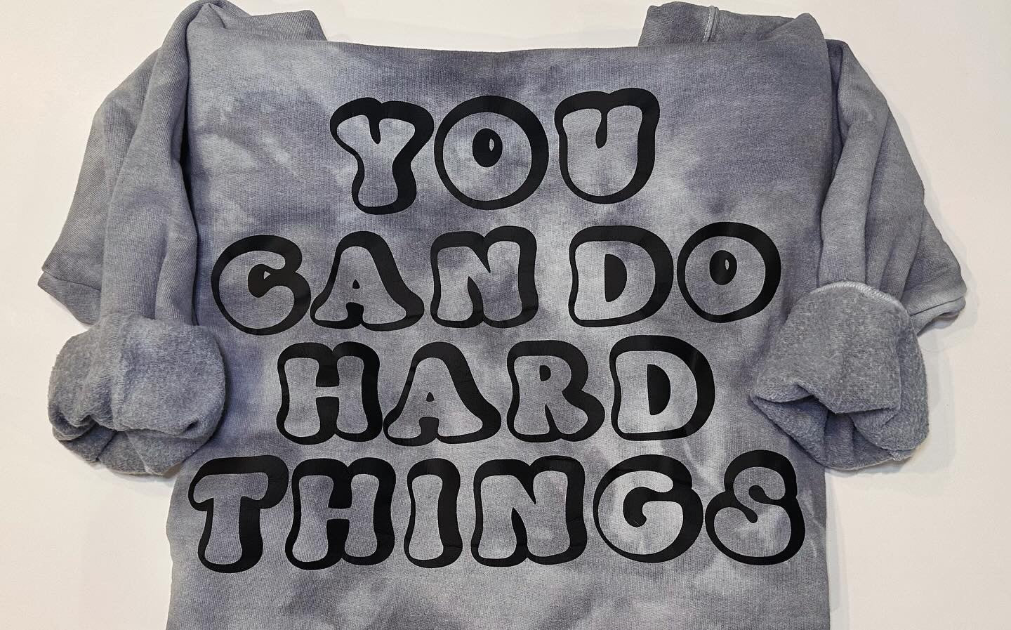 "You can do hard things"